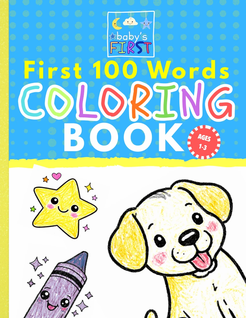 Front cover of Baby’s First 100 Words Coloring Book